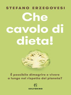 cover image of Che cavolo di dieta!